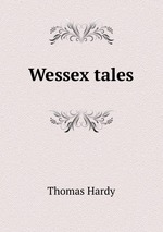 Wessex tales