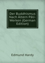 Der Buddhismus Nach ltern Pli-Werken (German Edition)