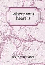 Where your heart is