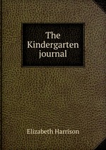 The Kindergarten journal