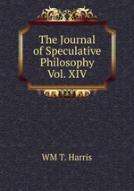 The Journal of Speculative Philosophy Vol. XIV