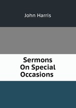 Sermons On Special Occasions