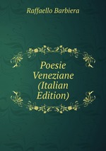 Poesie Veneziane (Italian Edition)