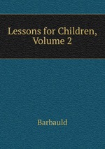 Lessons for Children, Volume 2