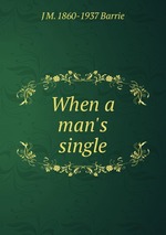When a man`s single