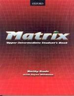 Matrix. Upper-Intermediate Student`s Book