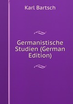 Germanistische Studien (German Edition)
