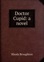Doctor Cupid: a novel