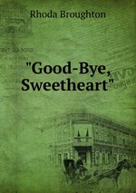 "Good-Bye, Sweetheart"