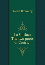 La Saisiaz: The two poets of Croisic: