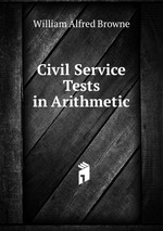 Civil Service Tests in Arithmetic