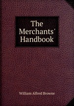 The Merchants` Handbook