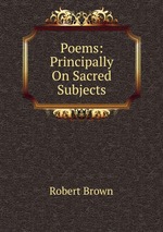 Poems: Principally On Sacred Subjects