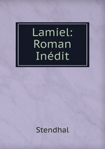 Lamiel: Roman Indit