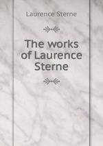 The works of Laurence Sterne