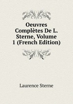 Oeuvres Compltes De L. Sterne, Volume 1 (French Edition)