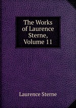 The Works of Laurence Sterne, Volume 11