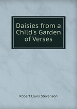Daisies from a Child`s Garden of Verses