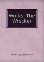 Works: The Wrecker