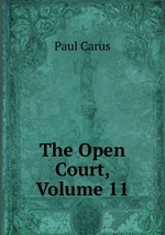 The Open Court, Volume 11