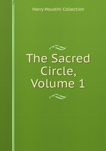 The Sacred Circle, Volume 1