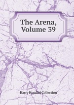 The Arena, Volume 39