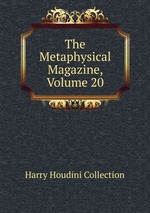 The Metaphysical Magazine, Volume 20