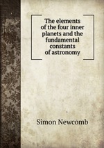 The elements of the four inner planets and the fundamental constants of astronomy