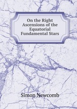 On the Right Ascensions of the Equatorial Fundamental Stars