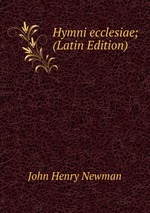 Hymni ecclesiae; (Latin Edition)