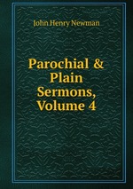 Parochial & Plain Sermons, Volume 4