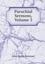 Parochial Sermons, Volume 3