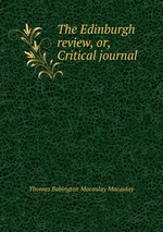 The Edinburgh review, or, Critical journal