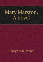 Mary Marston. A novel
