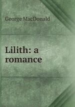 Lilith: a romance