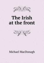 The Irish at the front