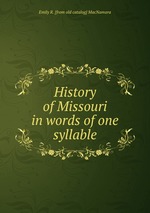 History of Missouri in words of one syllable