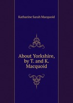 About Yorkshire, by T. and K. Macquoid