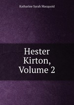 Hester Kirton, Volume 2