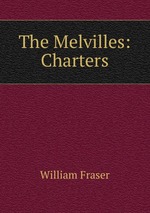 The Melvilles: Charters