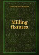 Milling fixtures