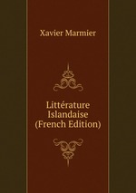 Littrature Islandaise (French Edition)
