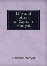 Life and letters of Captain Marryat