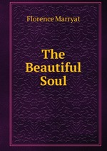 The Beautiful Soul
