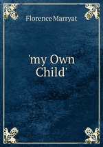 `my Own Child`