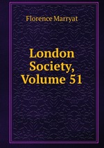 London Society, Volume 51