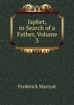 Japhet, in Search of a Father, Volume 3