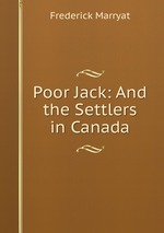 Poor Jack: And the Settlers in Canada