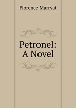 Petronel: A Novel