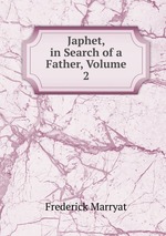 Japhet, in Search of a Father, Volume 2